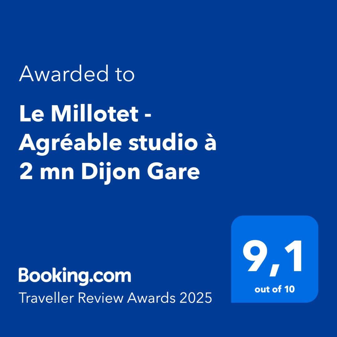 Le Millotet - Agreable Studio A 2 Mn Dijon Gare Eksteriør bilde